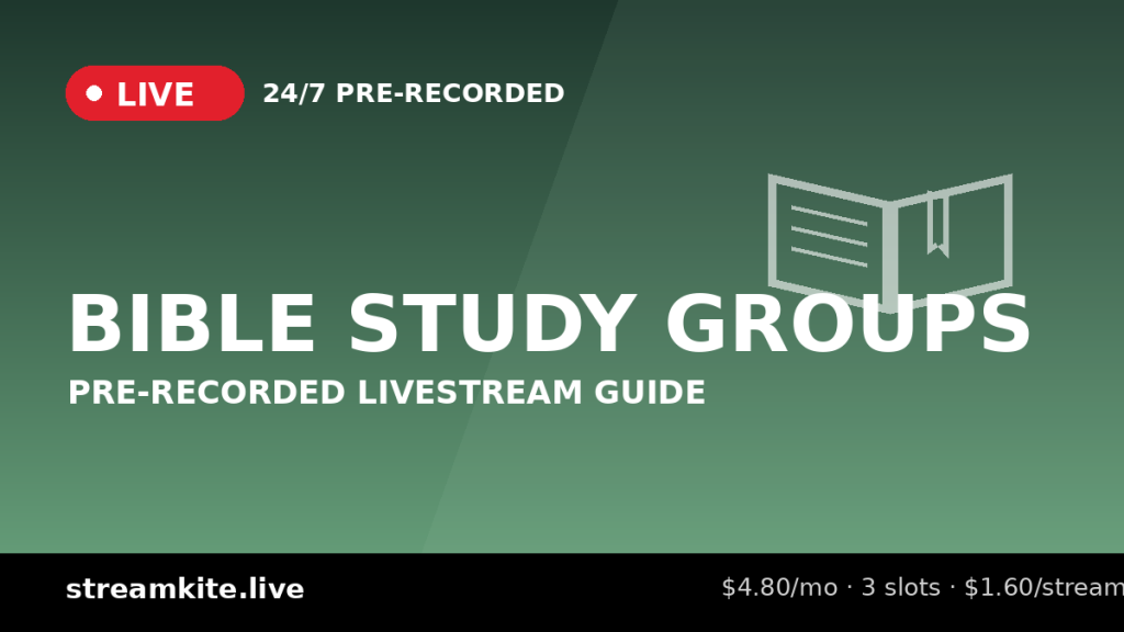 Pre-Recorded Livestream for Bible Study Groups