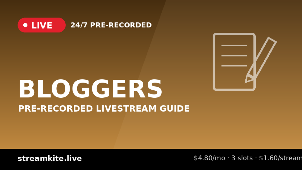 Pre-Recorded Livestream for Bloggers: Full Guide