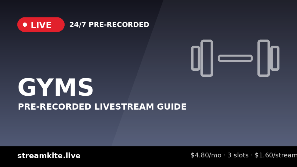 Pre-Recorded Livestream for Gyms: A 24/7 Fitness Channel